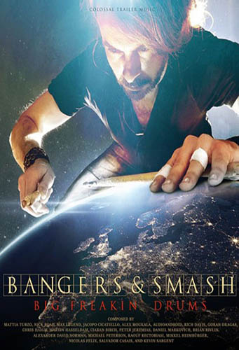 Colossal Trailer Music - Bangers & Smash